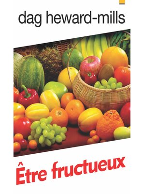 cover image of Être fructueux